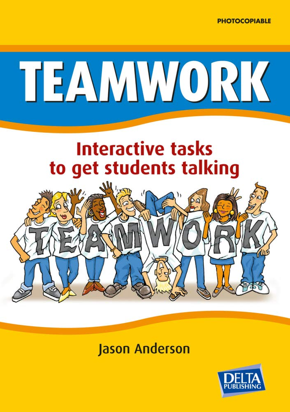 [object Object] «Teamwork. Interactive Tasks to get Students Talking», автор Джейсон Андерсон - фото №1