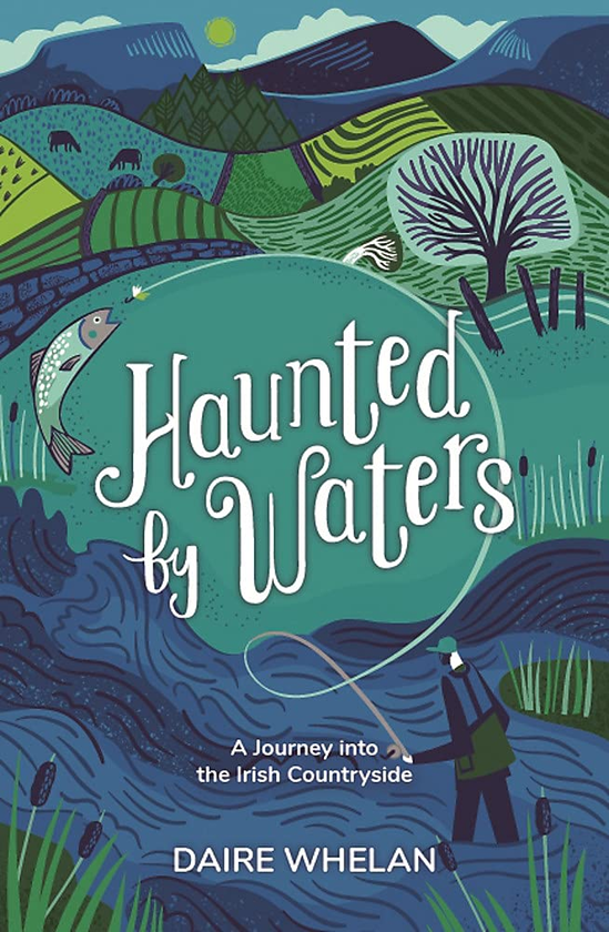 Паперова книга «Haunted by Waters. A Journey into the Irish Countryside», автор Дайр Вілан - фото №1