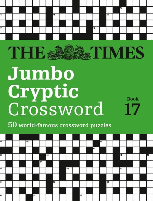 Бумажная книга «The Times Jumbo Cryptic Crossword Book 17: The world’s most challenging cryptic crossword» - фото №1
