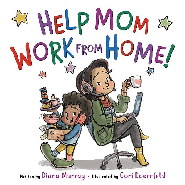 Бумажная книга «Help Mom Work from Home!», автор Дайана Мюррей - фото №1