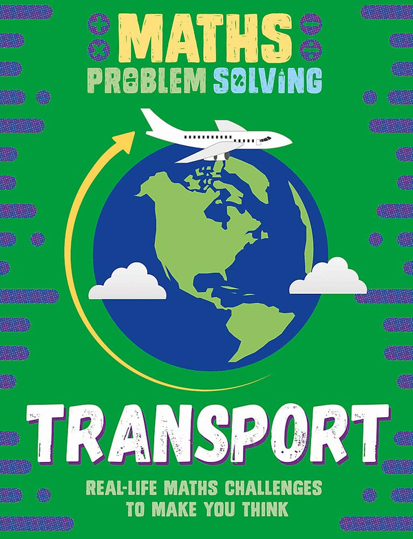 [object Object] «Maths Problem Solving. Transport», автор Анита Лоури - фото №1