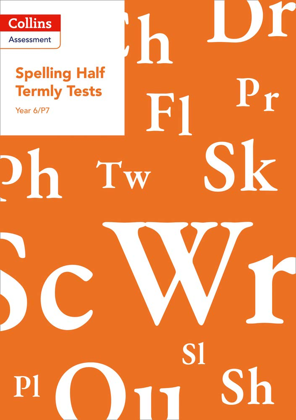 Бумажная книга «Year 6/P7 Spelling Half Termly Tests» - фото №1