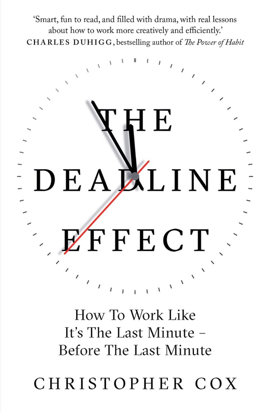 Паперова книга «The Deadline Effect», автор Крістофер Кокс - фото №1