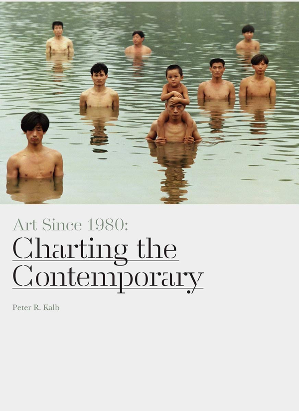 Бумажная книга «Art Since 1980. Charting the Contemporary», автор Питер Р. Кальб - фото №1