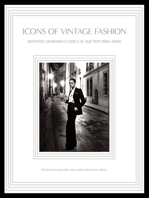 Бумажная книга «Icons of Vintage Fashion: Definitive Designer Classics at Auction 1900-2000», автор Пенелопа Бланкарт - фото №1
