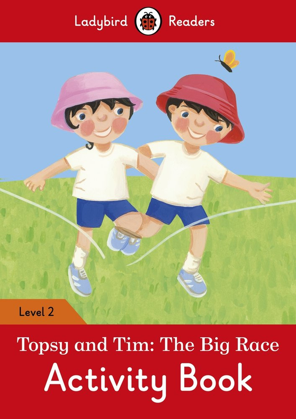 Бумажная книга «Topsy and Tim: The Big Race Activity Book. Ladybird Readers Level 2» - фото №1