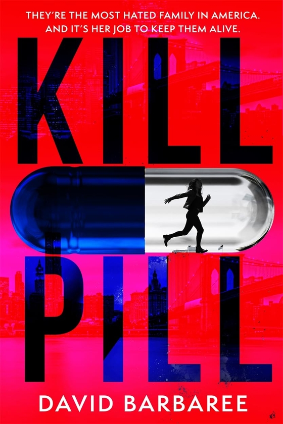 Бумажная книга «Kill Pill», автор Дэвид Барбари - фото №1