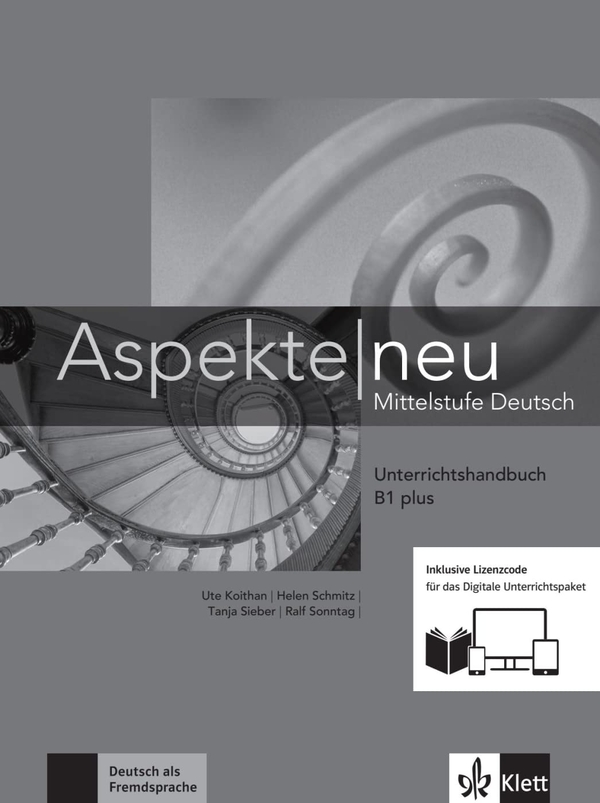 [object Object] «Aspekte neu B1 plus Unterrichtshandbuch mit Digitale Unterrichtspaket», авторів Уте Койтан, Гелен Шмітц, Ральф Соннтаг - фото №1