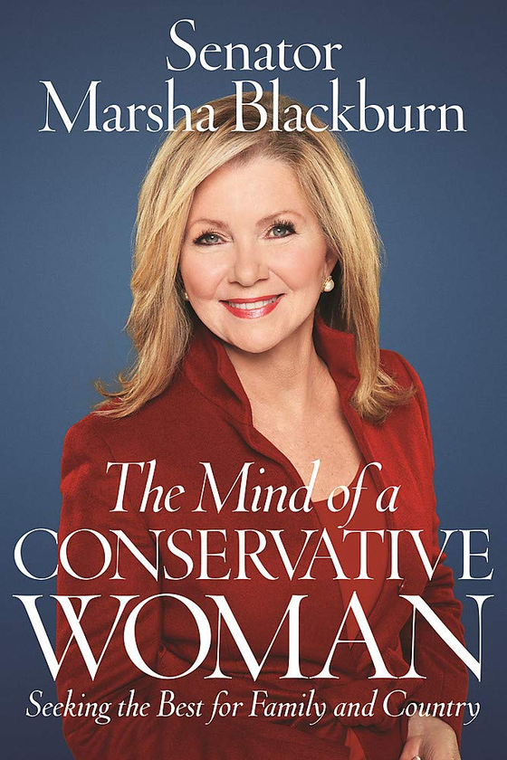 Бумажная книга «The Mind of a Conservative Woman. Seeking the Best for Family and Country», автор Марша Блэкберн - фото №1