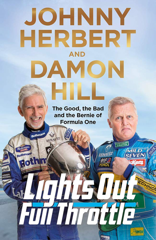 Бумажная книга «Lights Out, Full Throttle: The Good the Bad and the Bernie of Formula One», авторов Деймон Хилл, Джонни Герберт - фото №1