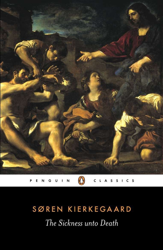 Паперова книга «The Sickness Unto Death», автор Сьорен К'єркегор - фото №1