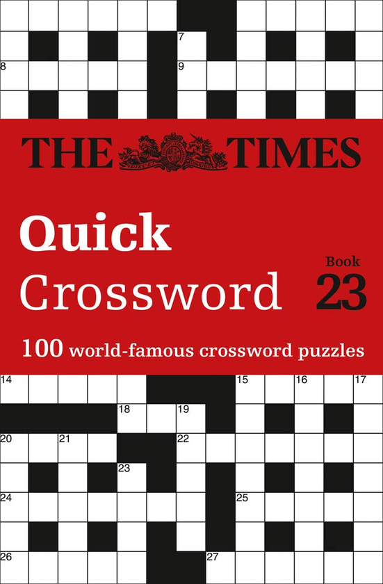 Бумажная книга «The Times Quick Crossword Book 23: 100 General Knowledge Puzzles from The Times 2» - фото №1