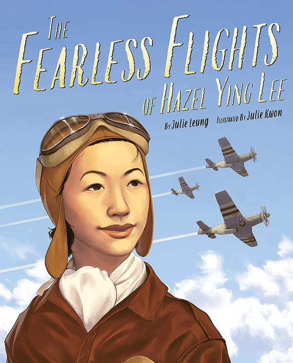 Бумажная книга «The Fearless Flights of Hazel Ying Lee», автор Джули Люнг - фото №1