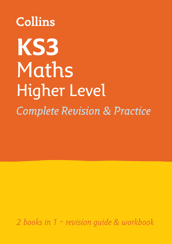 Паперова книга «KS3 Maths Higher Level All-in-One Complete Revision and Practice: Ideal for Years 7, 8 and 9» - фото №1