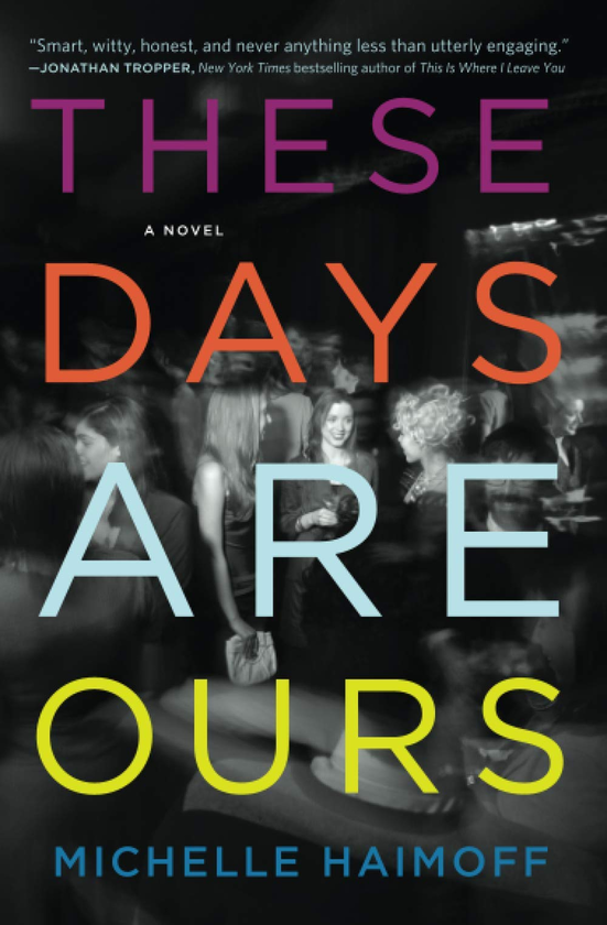 Бумажная книга «These Days Are Ours», автор Мишель Хаймофф - фото №1