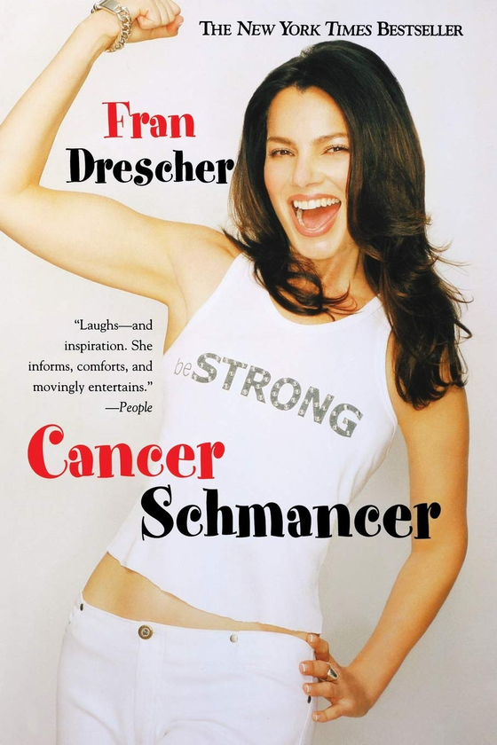Бумажная книга «Cancer Schmancer», автор Фрэн Дрешер - фото №1
