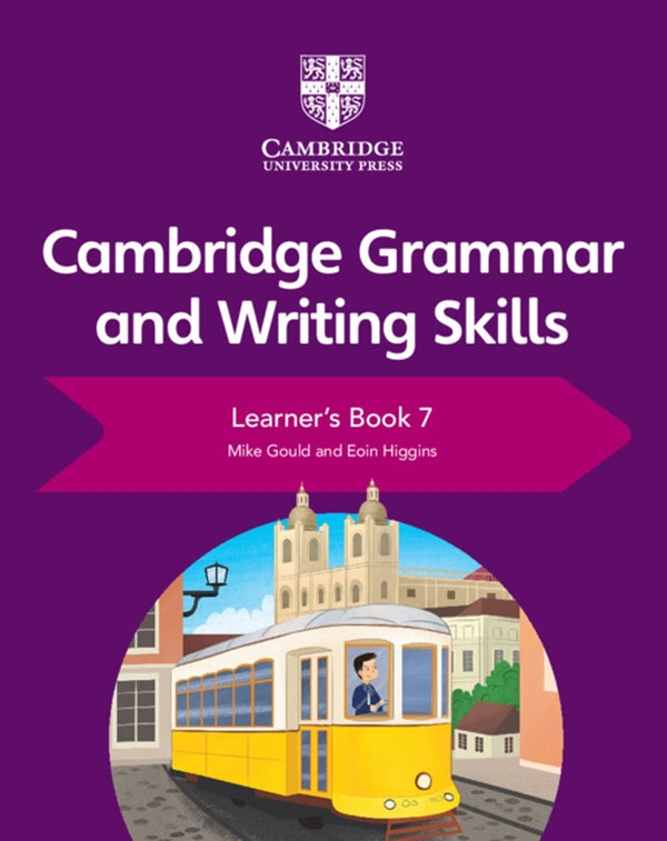 [object Object] «Cambridge Grammar and Writing Skills. 7 Learner's Book», авторів Майк Гулд, Еойн Хіггінс - фото №1