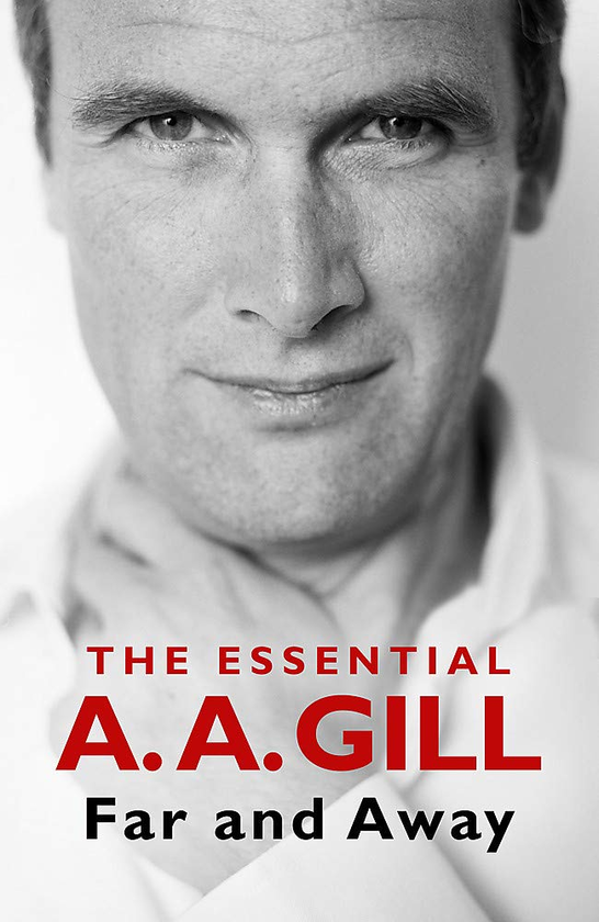 Бумажная книга «Far and Away. The Essential A.A. Gill », автор Адриан Гилл - фото №1