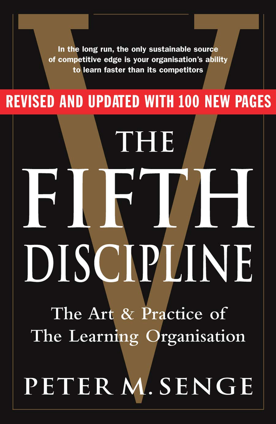Бумажная книга «The Fifth Discipline. The Art and Practice of The Learning Organization», автор Питер Сенге - фото №1