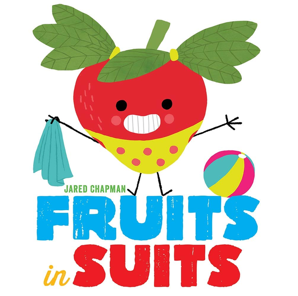 Бумажная книга «Fruits in Suits», автор Джаред Чепмен - фото №1