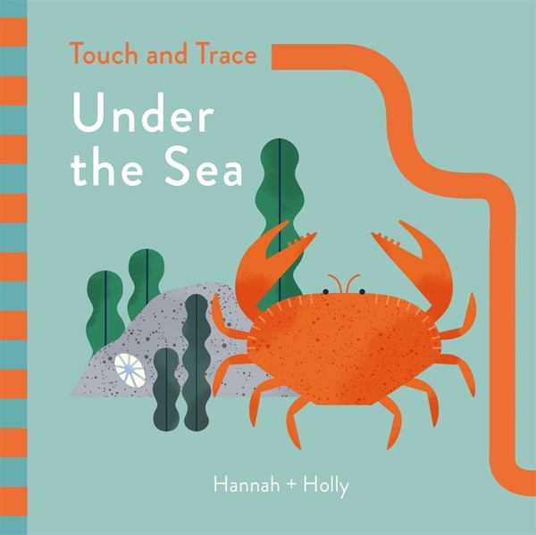 [object Object] «Hannah + Holly Touch and Trace. Under the Sea», автор Ханна Холли - фото №1