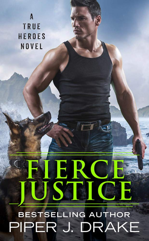 Бумажная книга «Fierce Justice», автор Пайпер Дж. Дрейк - фото №1