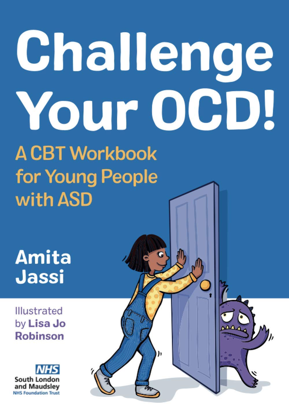Бумажная книга «Challenge Your OCD! A CBT Workbook for Young People with Asd», автор Амита Ясси - фото №1