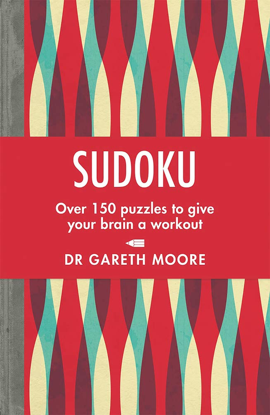 [object Object] «Sudoku. Over 150 puzzles to give your brain a workout», автор Гарет Мур - фото №1