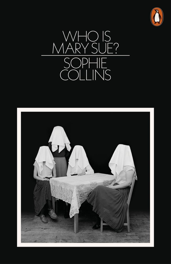Бумажная книга «Who Is Mary Sue?», автор Софи Коллинз - фото №1