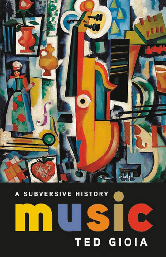 Бумажная книга «Music : A Subversive History», автор Тед Джоя - фото №1