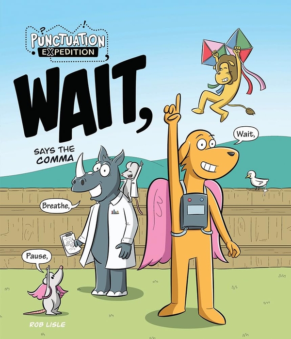 Паперова книга «WAIT, Says the Comma», автор Роб Лісл - фото №1