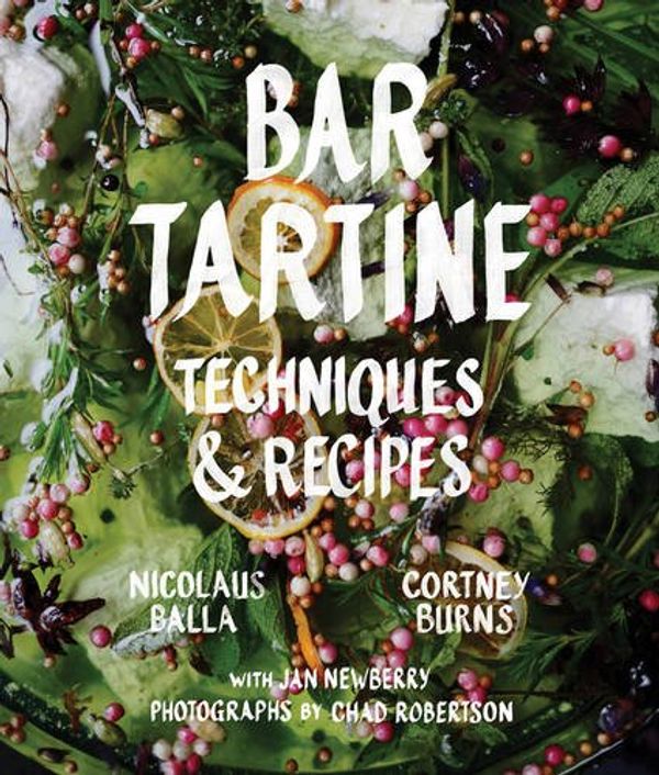 Бумажная книга «Bar Tartine: Techniques & Recipes» - фото №1