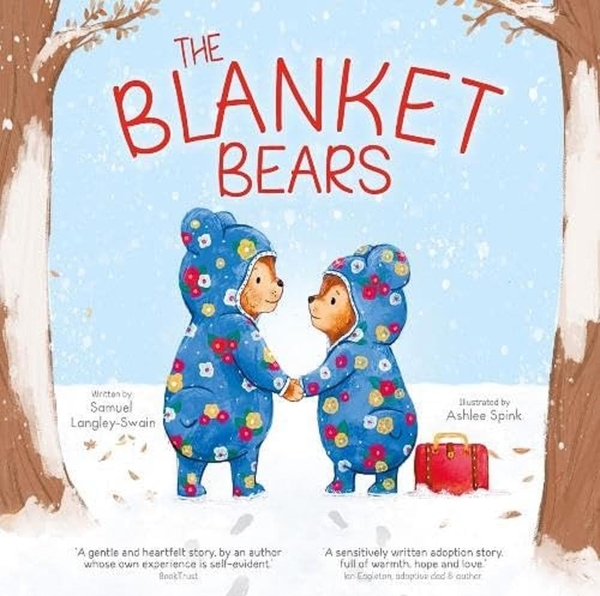 Бумажная книга «The Blanket Bears», автор Сэмюэл Лэнгли-Свейн - фото №1