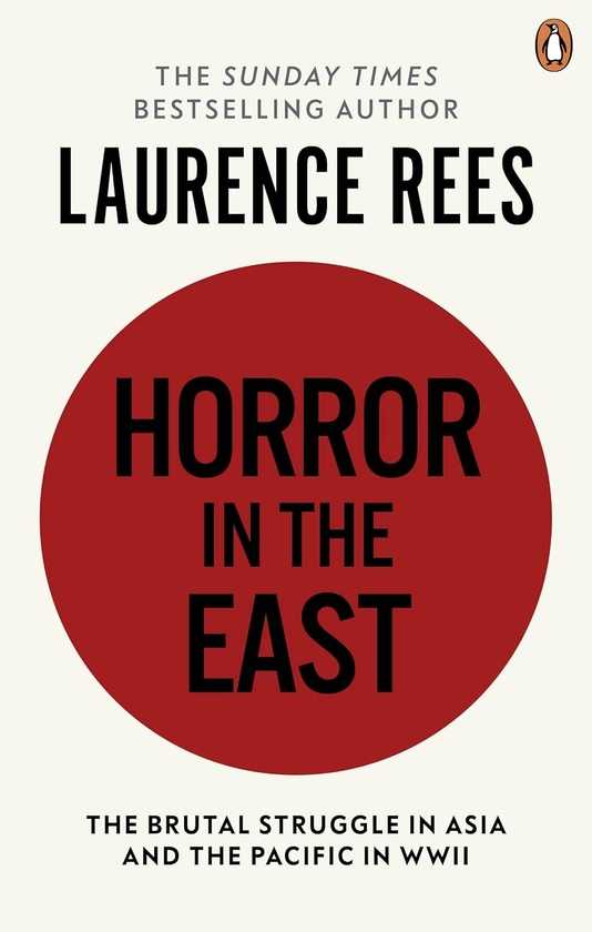 Бумажная книга «Horror In The East», автор Лоренс Рис - фото №1