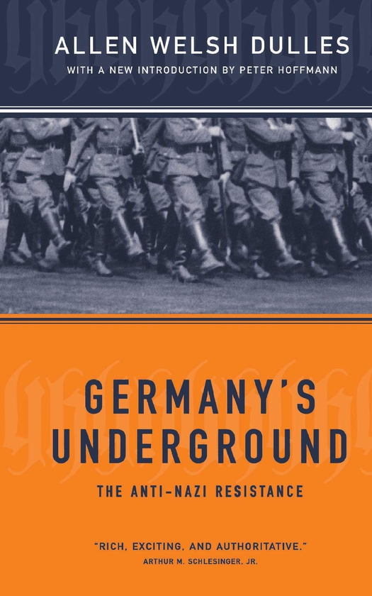 Паперова книга «Germany's Underground», автор Аллен Даллес - фото №1