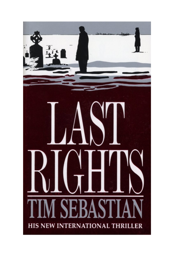 Бумажная книга «Last Rights», автор Тим Себастьян - фото №1