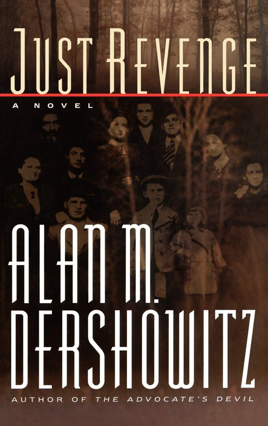 Бумажная книга «Just Revenge», автор Алан Дершовиц - фото №1