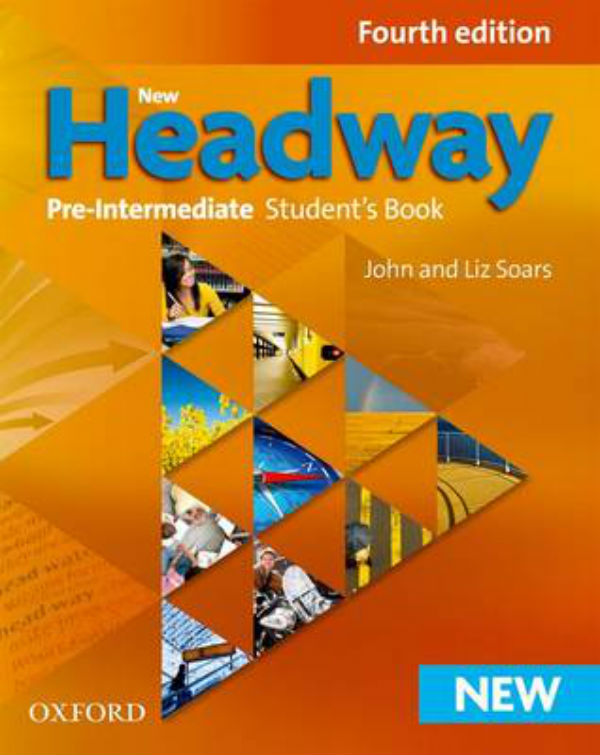 Бумажная книга «New Headway 4th Ed Pre-Intermediate: Student's Book», авторов Лиз Соарс, Джон Соарс - фото №1