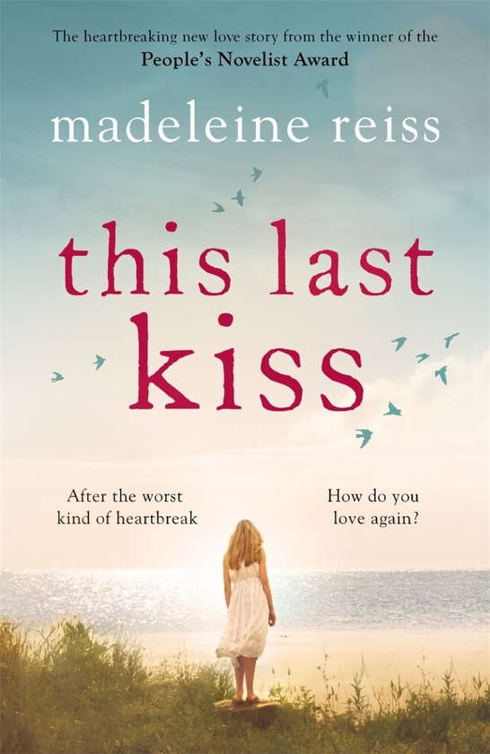 Бумажная книга «This Last Kiss», автор Мадлен Рейсс - фото №1