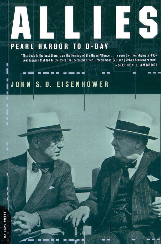 Паперова книга «Allies. Pearl Harbor To D-Day», автор Джон С. Д. Ейзенхауер - фото №1