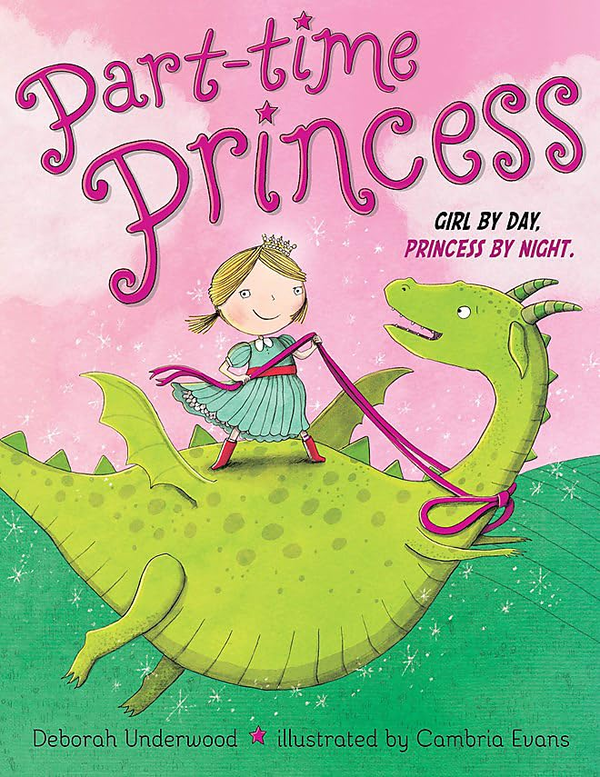 Паперова книга «Part-time Princess», автор Дебора Андервуд - фото №1