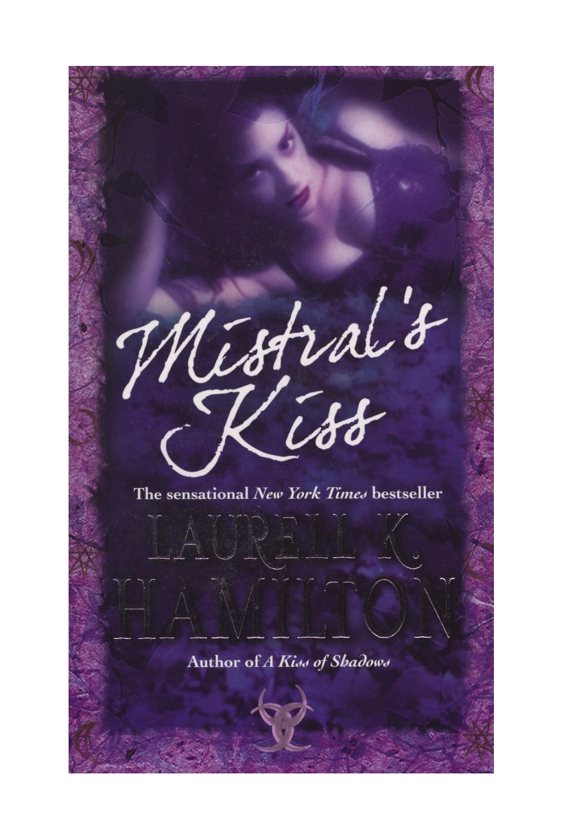 Бумажная книга «Mistral's Kiss», автор Лорел К. Гамильтон - фото №1