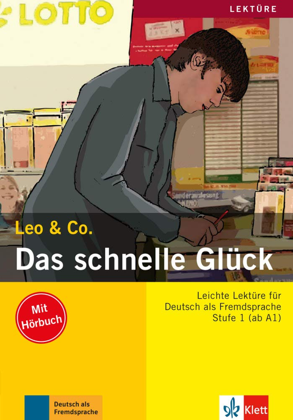 Бумажная книга «Das schnelle Glück Leichte Lektüren für Deutsch als Fremdsprache Buch mit Audio-CD», авторов Эльке Бургер, Тео Шерлинг - фото №1