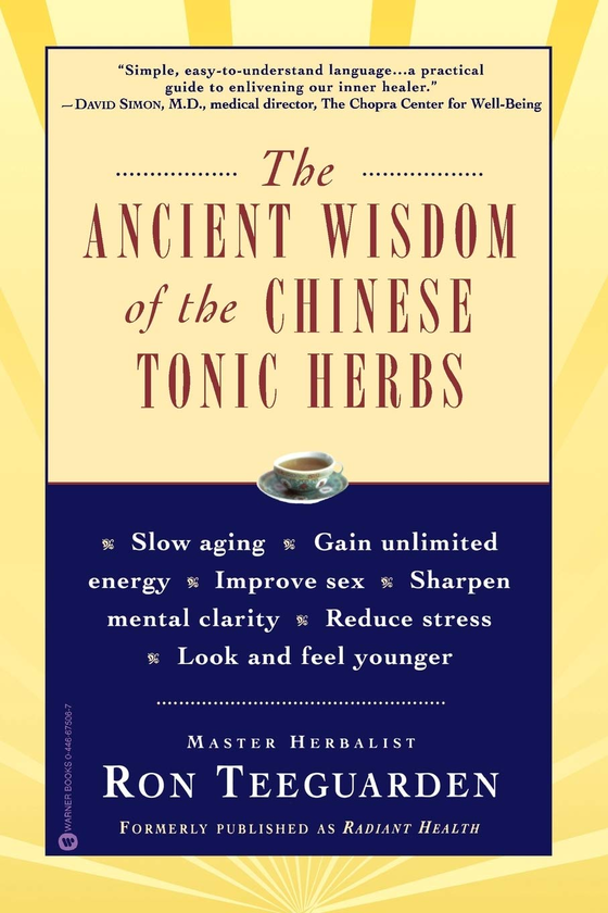 Бумажная книга «The Ancient Wisdom of the Chinese Tonic Herbs», автор Рон Тигарден - фото №1