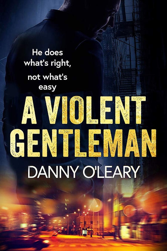 Бумажная книга «A Violent Gentleman», автор Дэнни О'Лири - фото №1