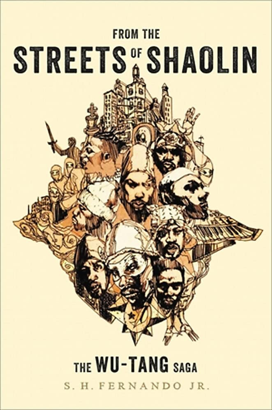Бумажная книга «From the Streets of Shaolin. The Wu-Tang Saga», автор С.Х. Фернандо - фото №1