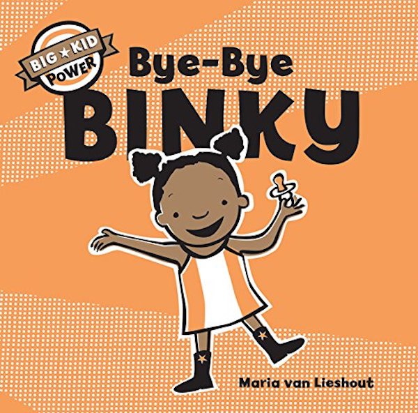 Паперова книга «Bye-Bye Binky», автор Марія Ван Лайшаут - фото №1