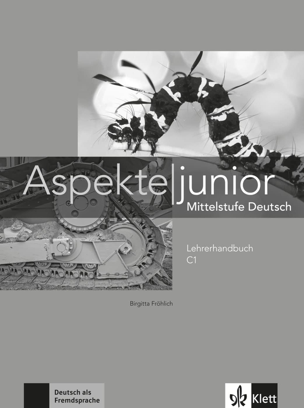 [object Object] «Aspekte junior C1. Teacher's Manual», авторів Біргітта Фройліх, Гелен Шмітц - фото №1