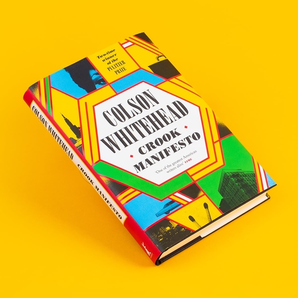 Бумажная книга «Crook Manifesto», автор Колсон Вайтхед - фото №1