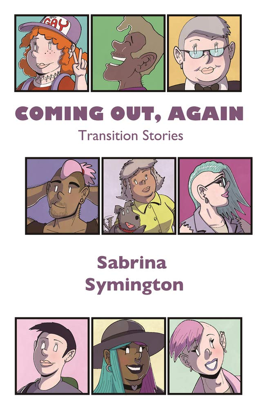 Паперова книга «Coming Out, Again. Transition Stories», автор Сабріна Сімінгтон - фото №1